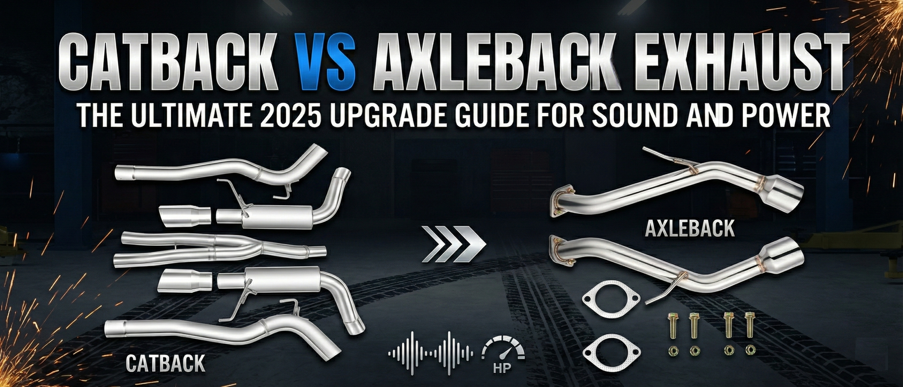 Catback vs Axleback Exhaust Comparison for 2025 Performance Upgrade ?>